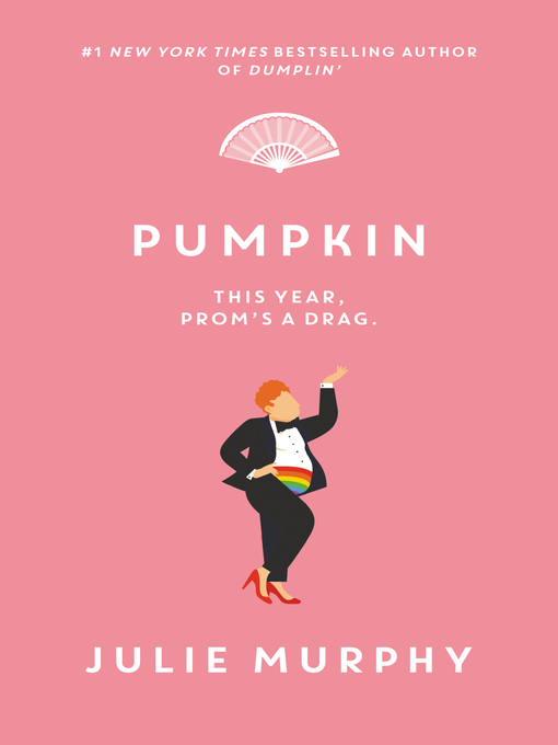 Title details for Pumpkin by Julie Murphy - Wait list